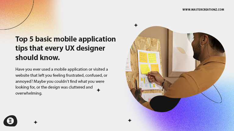 Top 5 basic mobile application tips that every UX designer should know